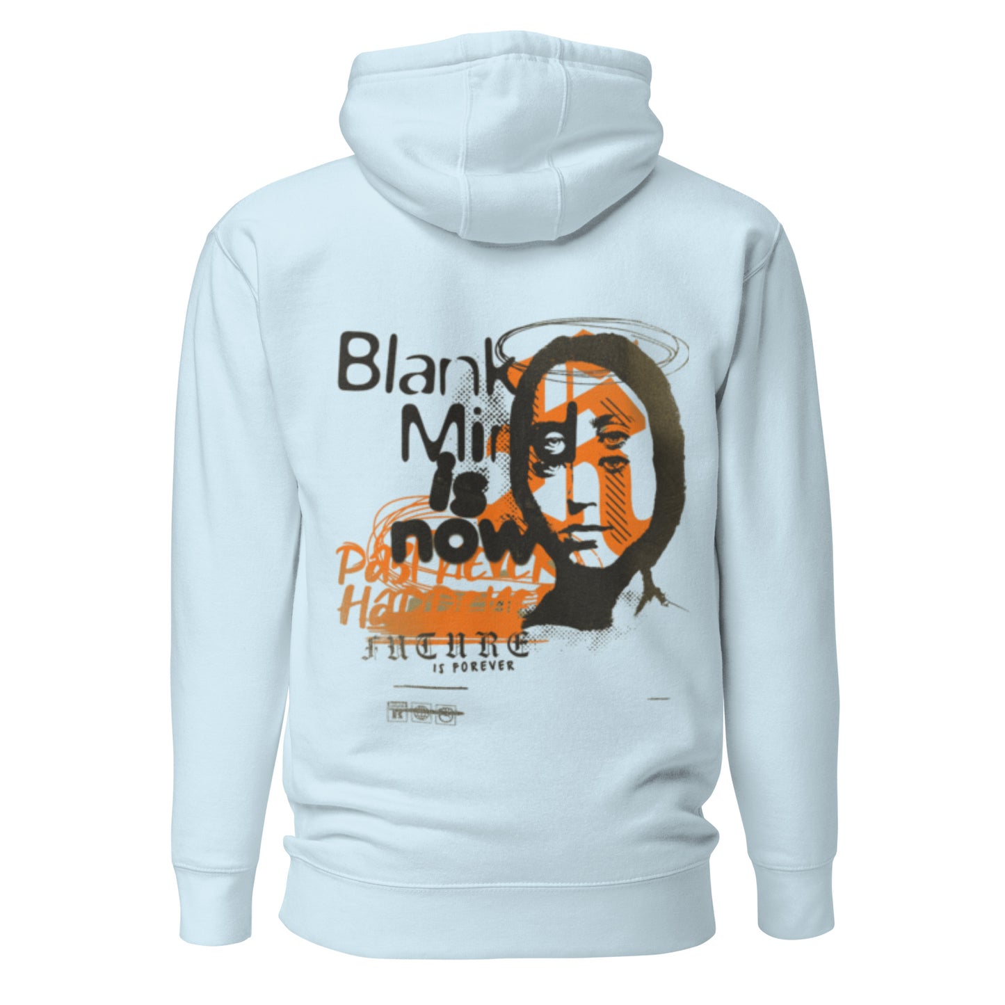 Blank Mind Is Now Hoodie